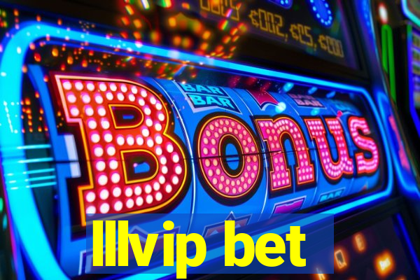 lllvip bet